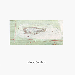 Nikola Dimitrov. Malerei. Ausstellungskatalog Galerie Marlies Hanstein, Saarbrücken 1996