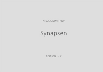 Nikola Dimitrov.Synapsen. Editionskatalog 2015