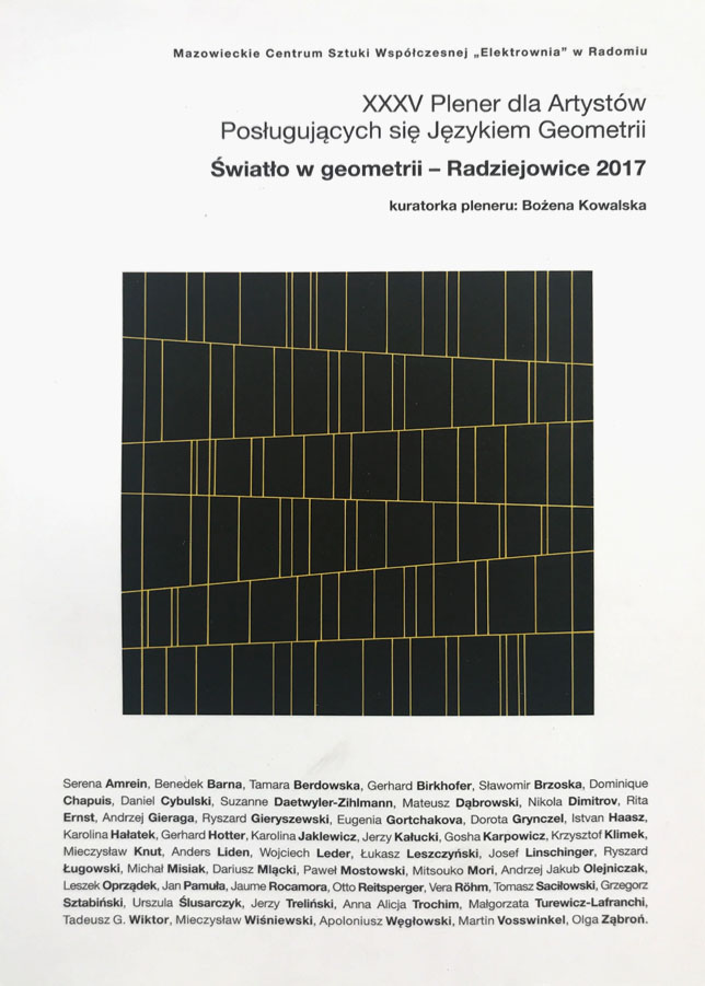 Wystawa poplenerowa XXXV Pleneru dla Artystów Poslugujacych sie Jezykiem Geometrii. Swiatlo w geometrii - Radziejowice 2017