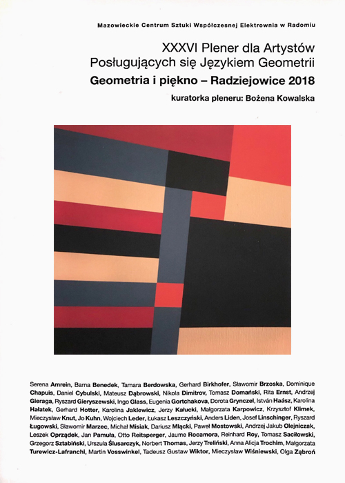 Wystawa poplenerowa XXXVI Pleneru dla Artystów Poslugujacych sie Jezykiem Geometrii. Geometria i piekno - Radziejowice 2018